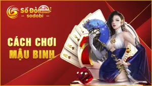 Cách Chơi Mậu Binh