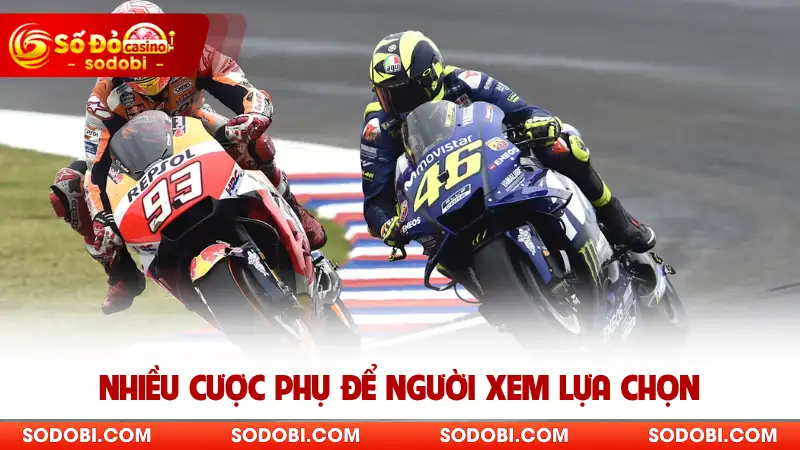 Nhiều cược phụ để người xem lựa chọn