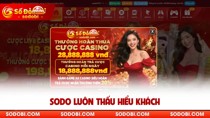 Sodo66 luôn thấu hiểu khách
